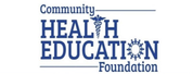 COMMUNITY HEALTH EDUCATION FOUNDATION